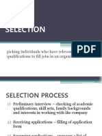 Selection: Picking Individuals Who Have Relevant Qualifications To Fill Jobs in An Organization