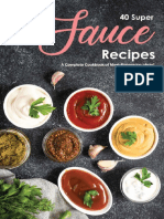 40 Super Sauce Recipes - A Compl - Alice Waterson