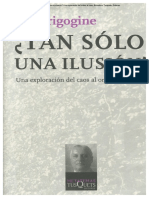 8 Prigogine Ilya, Tan Solo Una Ilusion, Lectura de Lo Complejo Pag. 47 A 66 PDF