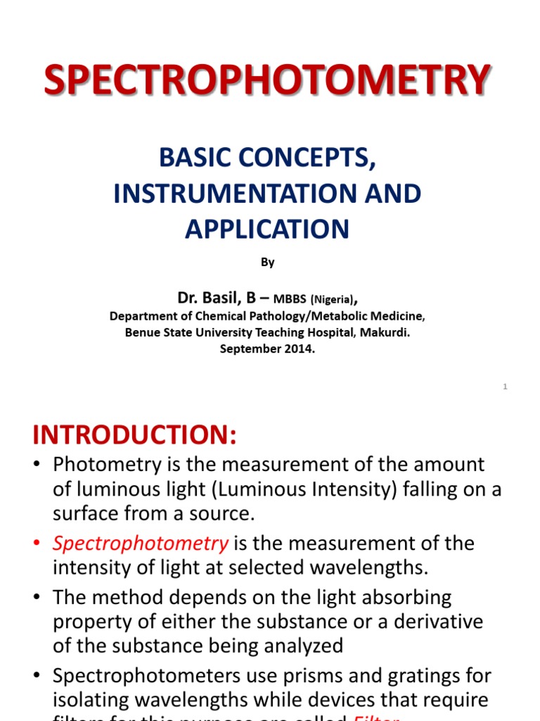 Spectrophotometry Basic Concepts, Instrumentation and Application