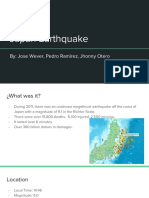 Japan Earthquake: By: Jose Wever, Pedro Ramírez, Jhonny Otero