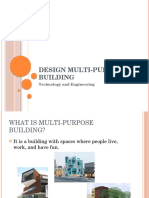 Design Multi Purpose Building: Technology and Engineering
