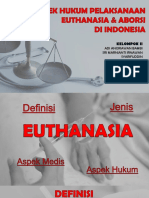 Aspek Hukum Pelaksanaan Euthanasia & Aborsi