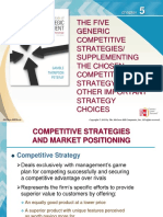 The Five Generic Competitive Strategies/ Supplementing The Chosen Competitive Strategy - Other Important Strategy Choices