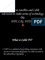 Changes in Satellite and Cable Television in India Terms of Technology Like DTH, Cas, Hits