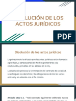 Disolución de Los Actos Juridicos