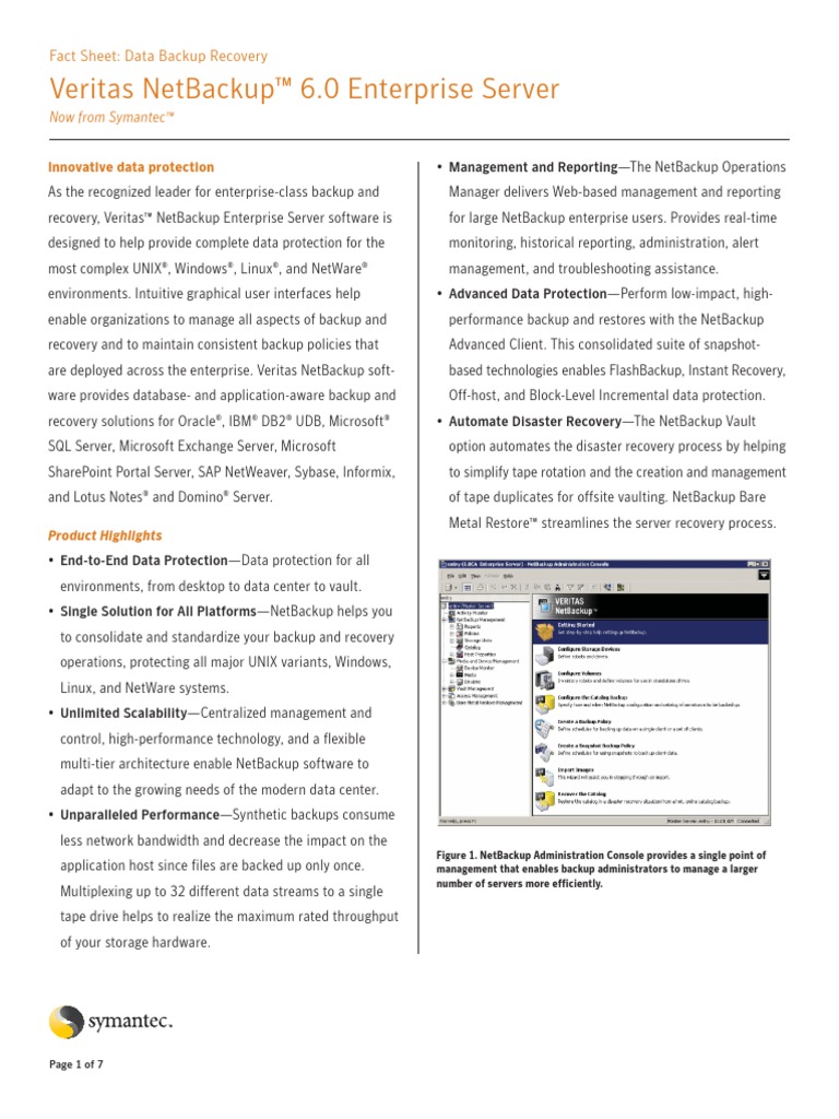 Veritas Netbackup™ 6.0 Enterprise Server Fact Sheet Data Backup