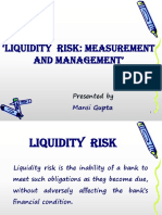 Measurement and Management': Liquidity Risk