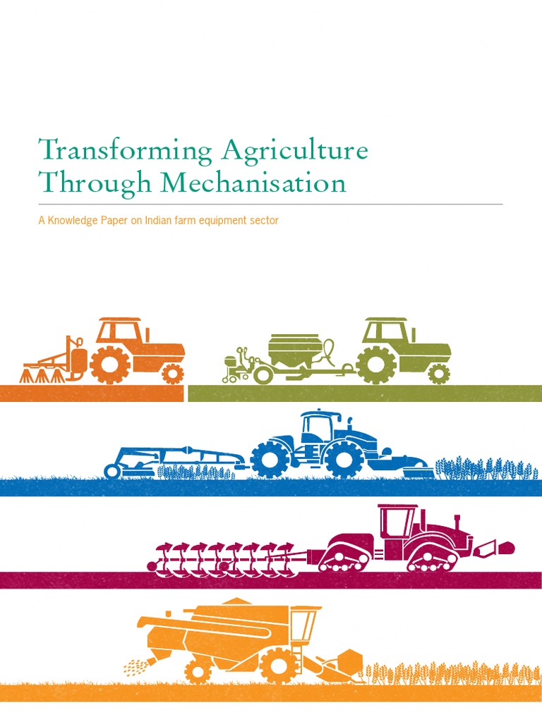 Transforming Agriculture Through Mechanisation A Knowledge Paper On
