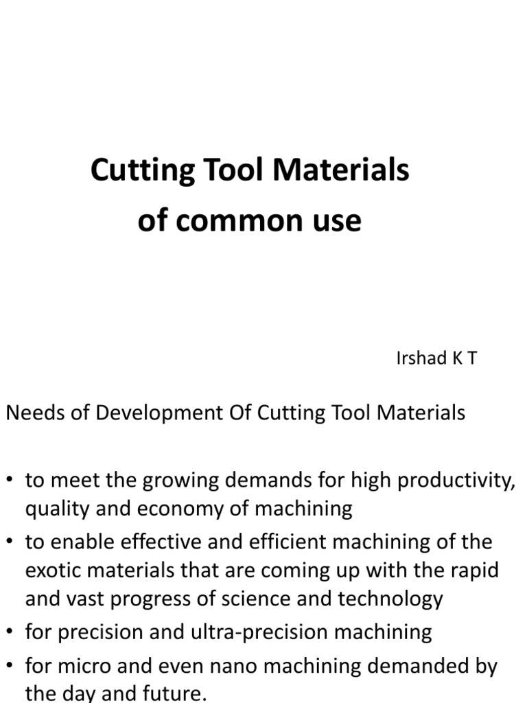 Cutting Tool Materials of Common Use Irshad K T PDF Sintering