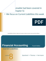 Notes Receivable Had Been Covered in Week 6 (Chapter 5) - We Focus On Current Liabilities This Week