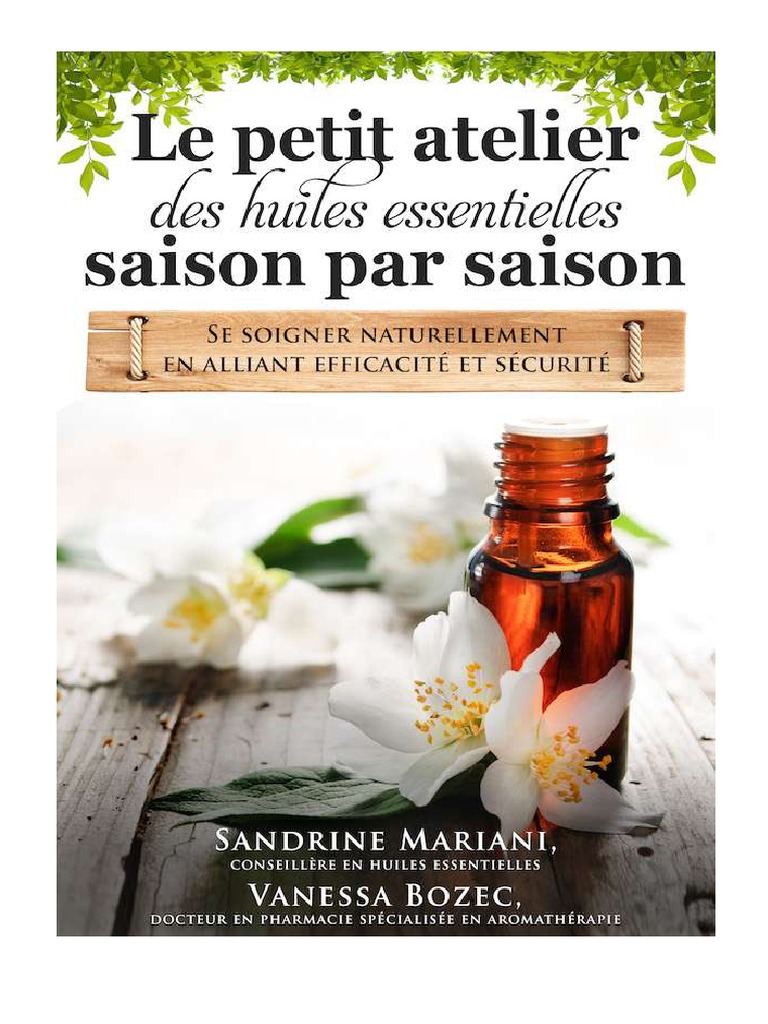 Comment Les Huiles Essentielles Agissent Sur L Organisme Schema Ebook4saison PDF | PDF | Huile essentielle | Aromathérapie