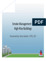 Smoke Management in High Rise Buildings: Presented By: Kevin Geidel CFPS, CET