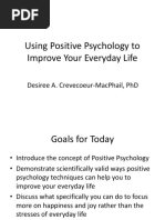 Using Positive Psychology to Improve Your Everyday Life