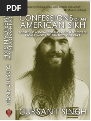 Confessions of An American Sikh, PDF | PDF | Indian Religions | Sikhism