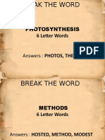 Example Photosynthesis: 6 Letter Words
