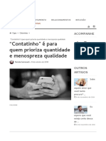 "Contatinho" É para Quem Prioriza Quantidade e Menospreza Quali