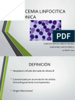 Leucemia Linfocitica Crónica: R2Mi Jose Miguel Pineda Sanchez R1Mi Daniel Garcia Padilla 26-MAYO-2014