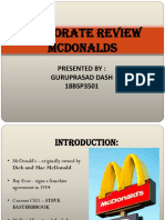 Corporate Review Mcdonalds: Presented By: Guruprasad Dash 18Bsp3501