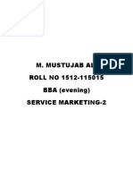 M. Mustujab Ali ROLL NO 1512-115015 BBA (Evening) Service Marketing-2