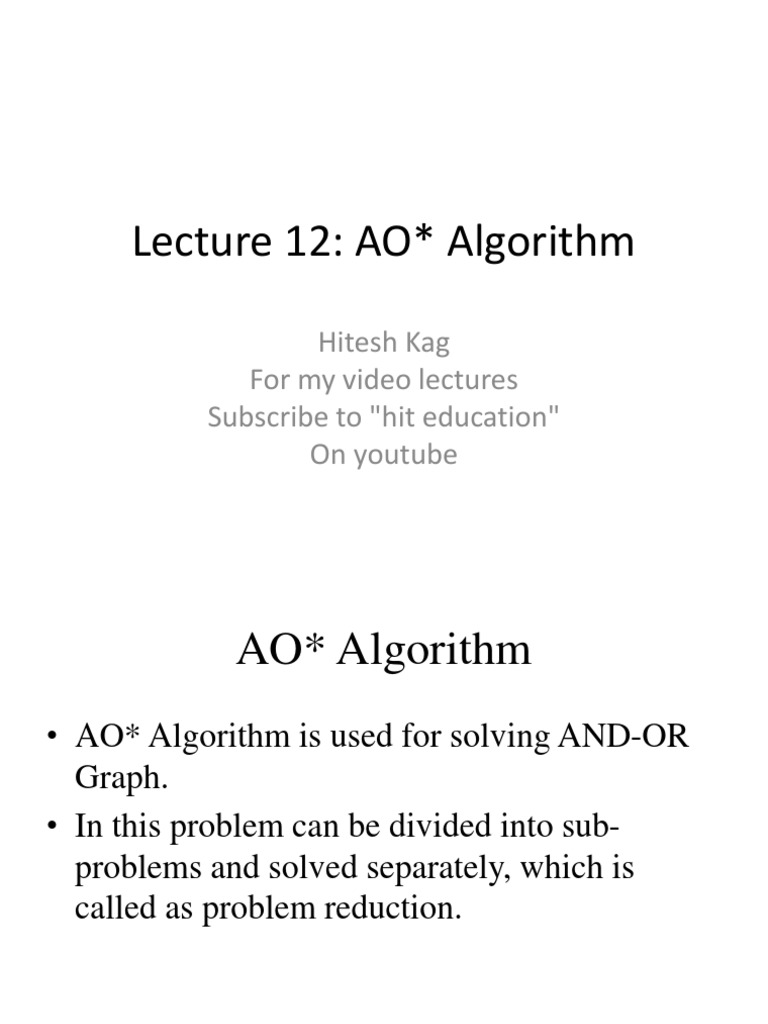 AO* Algorithm Explained in Detail | PDF | Vertex (Graph Theory ...