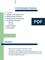 Measurement of Kinematics Viscosity