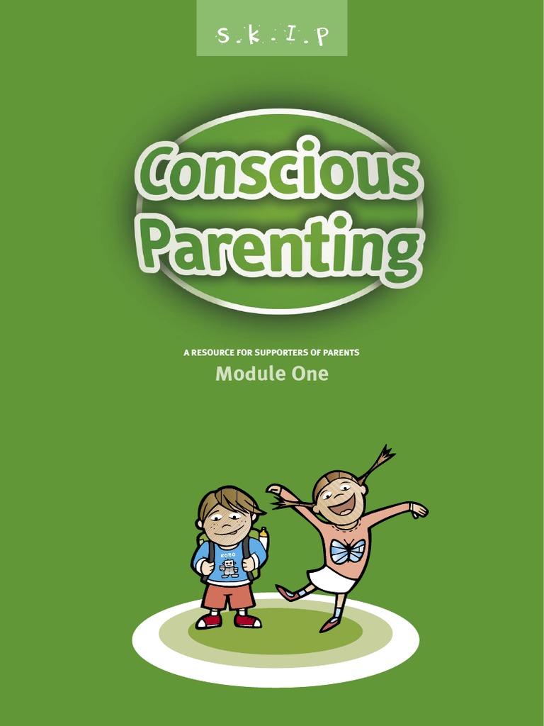 Training Module Conscious Parenting | PDF | Parenting | Relationships