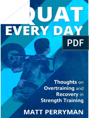 perryman matt squat every day pdf weight training weightlifting