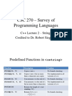 CSC 270 - Survey of Programming Languages: C++ Lecture 2 - Strings Credited To Dr. Robert Siegfried