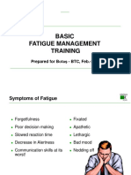 Basic Fatigue Management Training: Prepared For B Otaş - BTC, Feb.-2004