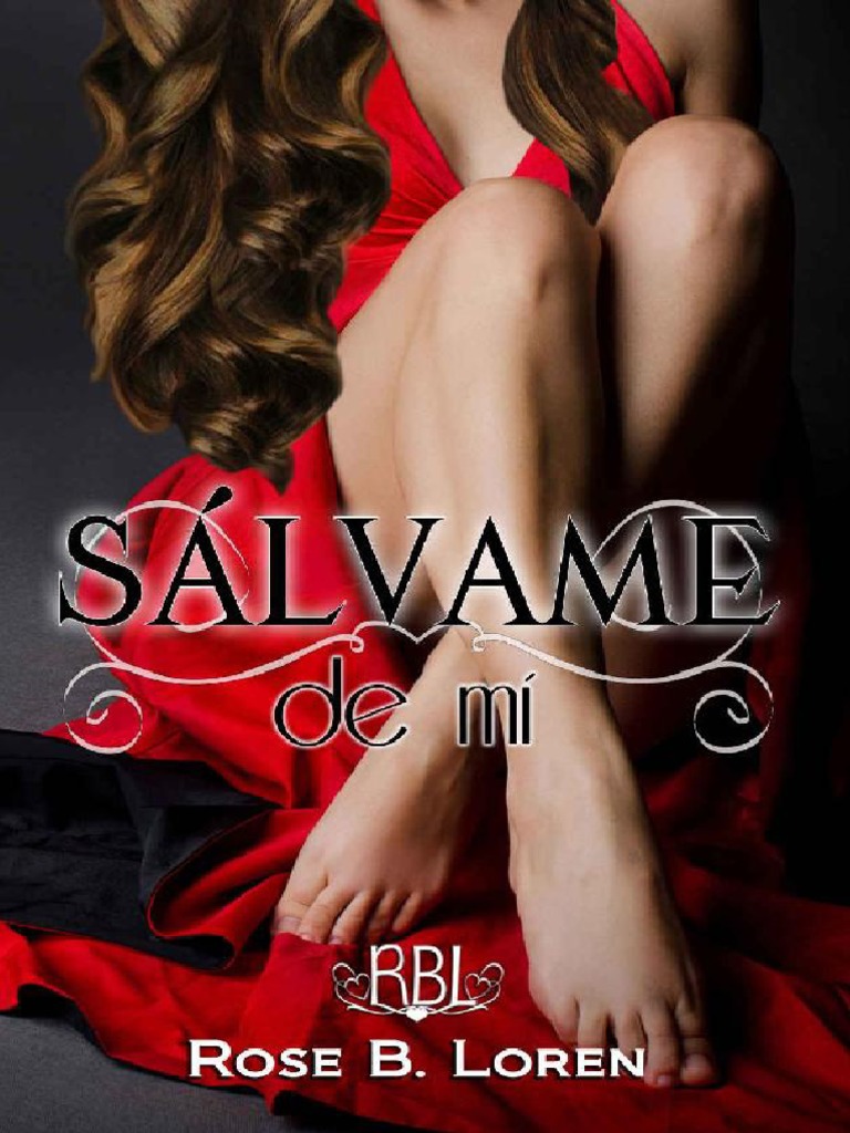 Salvame de mi- Rose B. Loren.pdf | café | Verdad