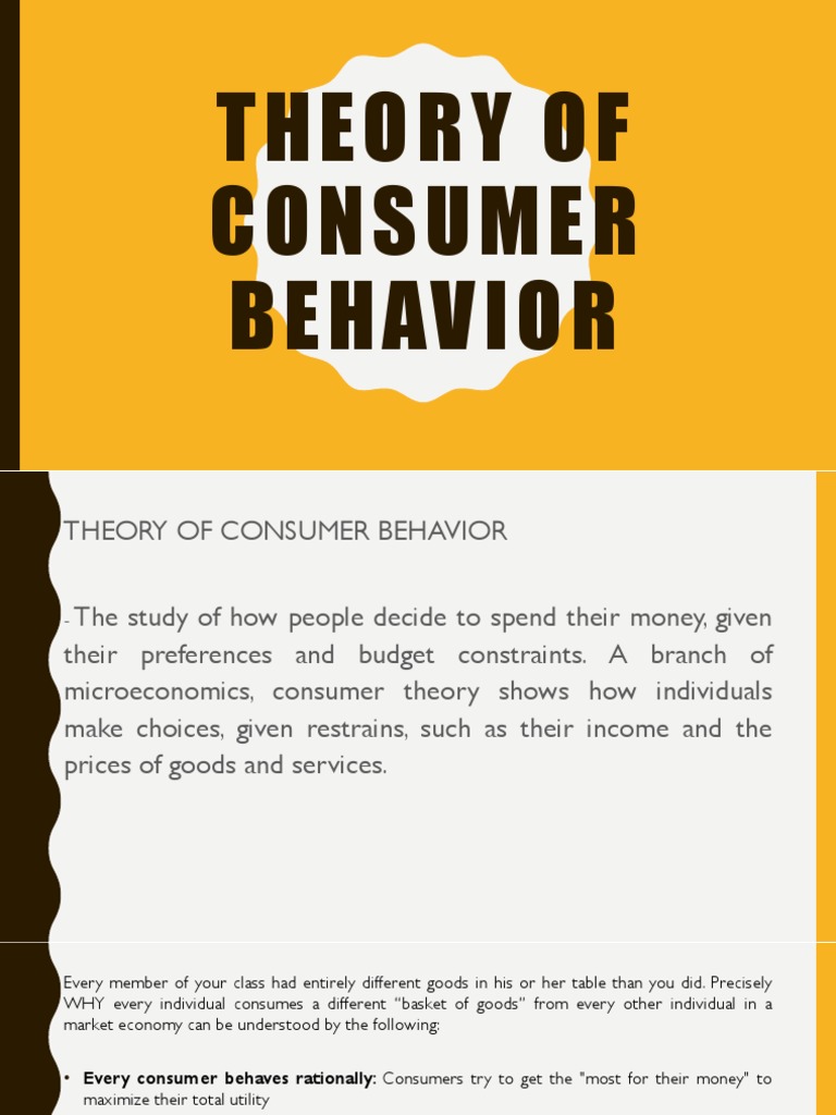 Theory of Consumer Behavior Explained | PDF | Utility | Marginal Utility