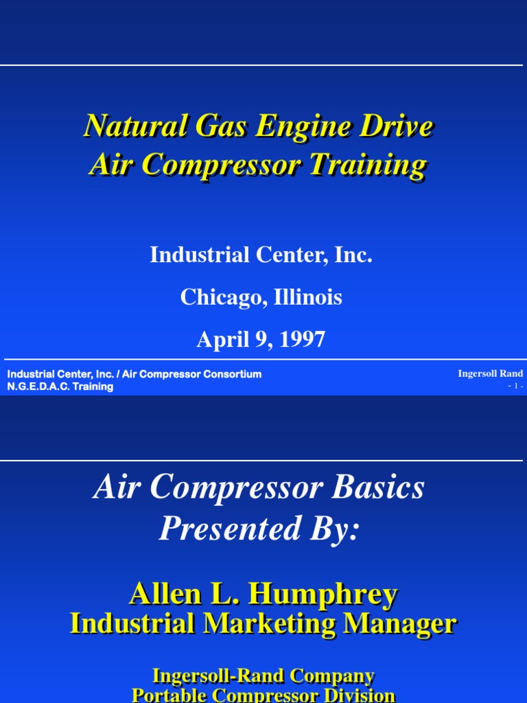 Natural Gas Engine Drive Air Compressor Training: Industrial Center ...
