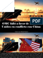 Carlos Luis Michel Fumero - OMC Falló a Favor de Estados Unidos en Conflicto Con China