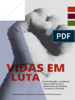 Vidas em luta - criminalização e violência contra defensoras e defensores de direitos humanos no Brasil.pdf
