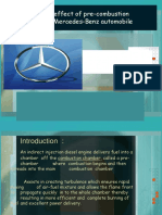 To Study The Effect of Pre-Combustion Chamber in A Mercedes-Benz Automobile