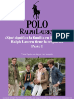 Víctor Zapata, Ana Vargas, Luis Irausquín - ¿Qué Significa La Familia en 2019?, Polo Ralph Lauren Tiene La Respuesta, Parte I