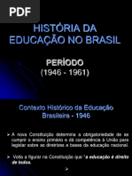 06 - Educação anos 19401960.ppt