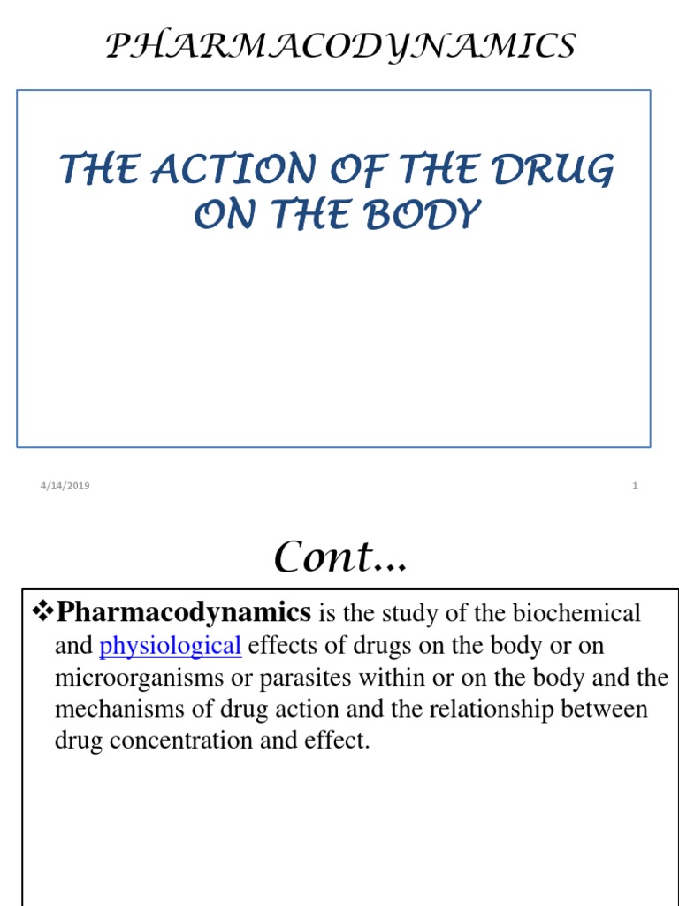 Pharmacodynamics: The Action of The Drug On The Body | Download Free ...