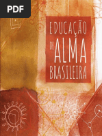 Antonio Sagrado Lovato e Tathyana Gouvêa - Educação de alma brasileira.pdf