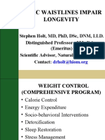 Stephen Holt MD-Toxic Waistlines Impair Longevity