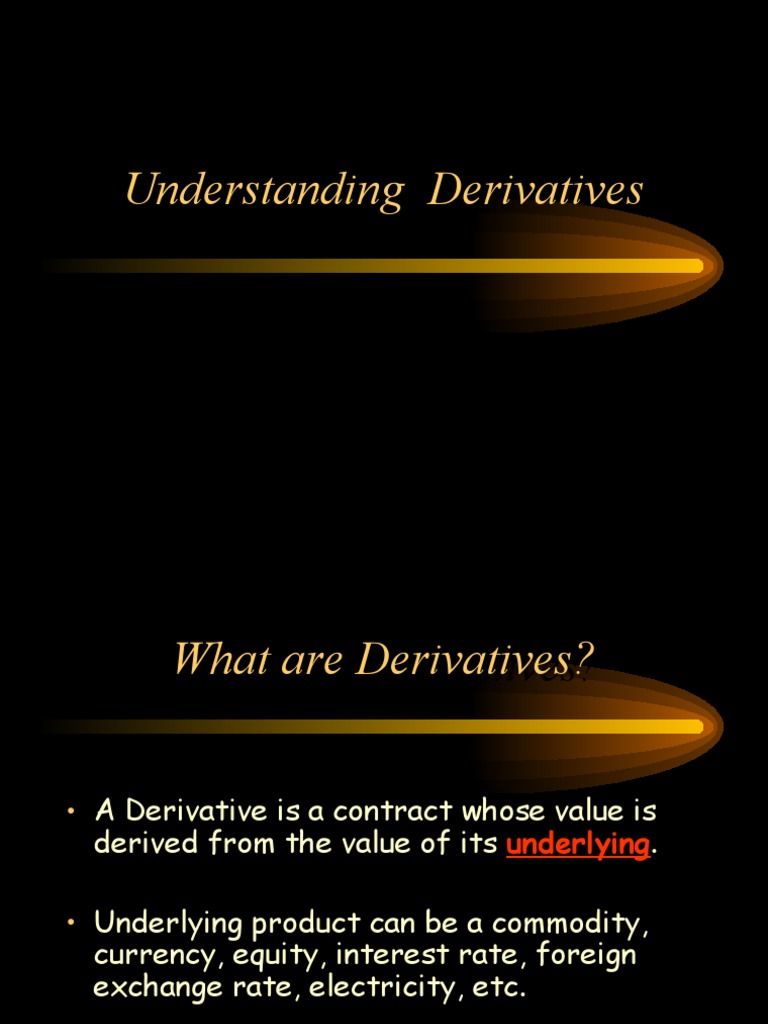 Comprehensive Guide to Derivatives | PDF | Financial Markets | Option ...