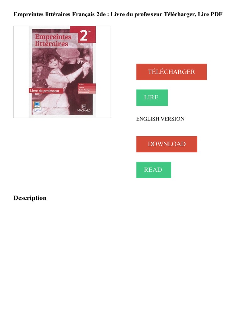 Empreintes Littéraires Magnard Seconde 2019 Corrigé Pdf Empreintes Littéraires Français 2de: Livre Du Professeur Télécharger, Lire  PDF | PDF | Langue française | France