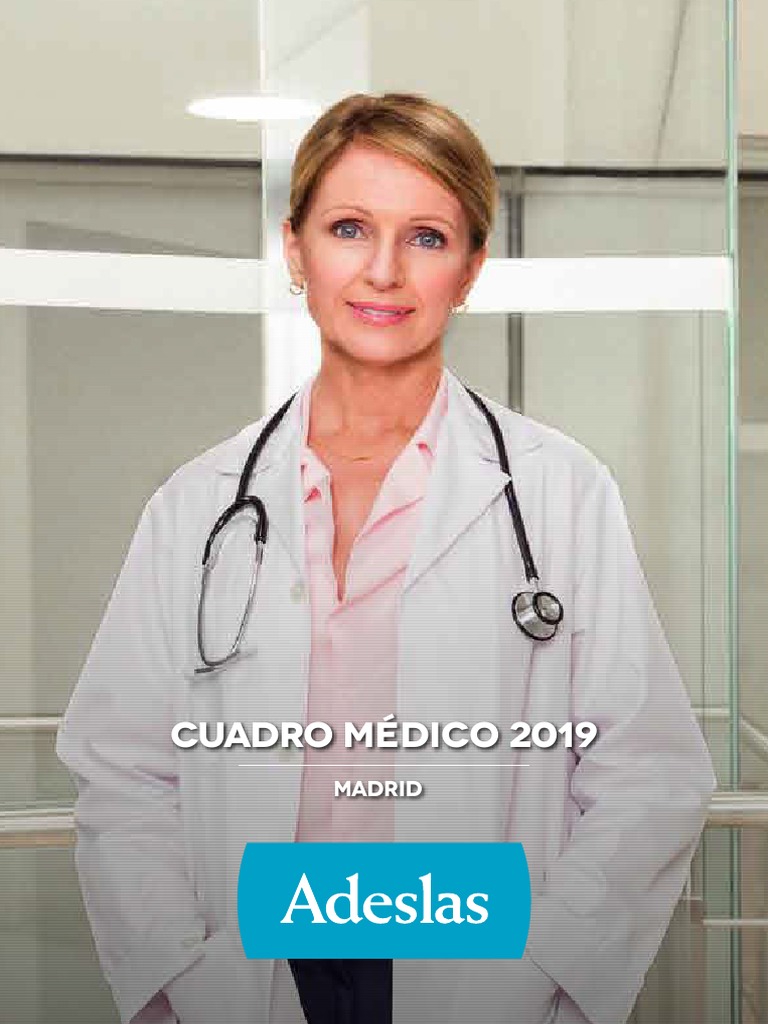 Cuadro Medico Adeslas Madrid 2019 PDF | PDF | Radiología | Hospital