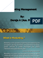Marketing Management By: Dereje A (Ass. Prof)