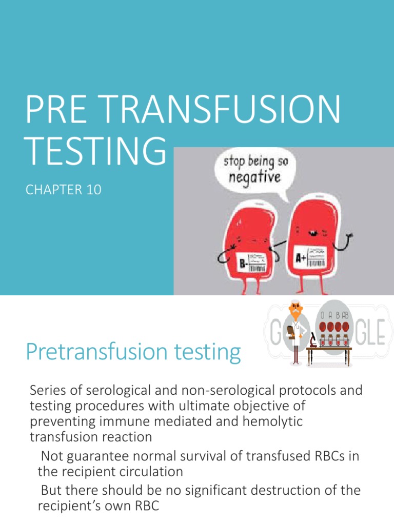 Pre Transfusion Testing Blood Type Blood Transfusion