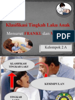 Klasifikasi Tingkah Laku Anak Kelompok 2 A