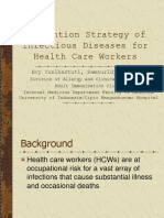 Prevention Strategy of Infectious Diseases For Health Care Workers