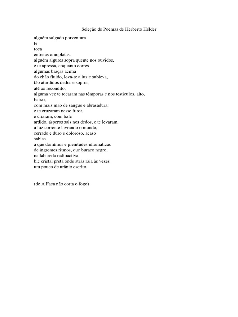 Poema Perfeito Não faças da tua vida victata - Pensador