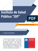 Instituto de Salud Público "ISP": Paola Páez, Hector Sanderson y Carolina Tapia